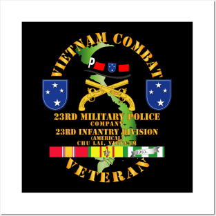 Vietnam Combat Veteran w 23rd Military Police Co w 23rd ID Posters and Art